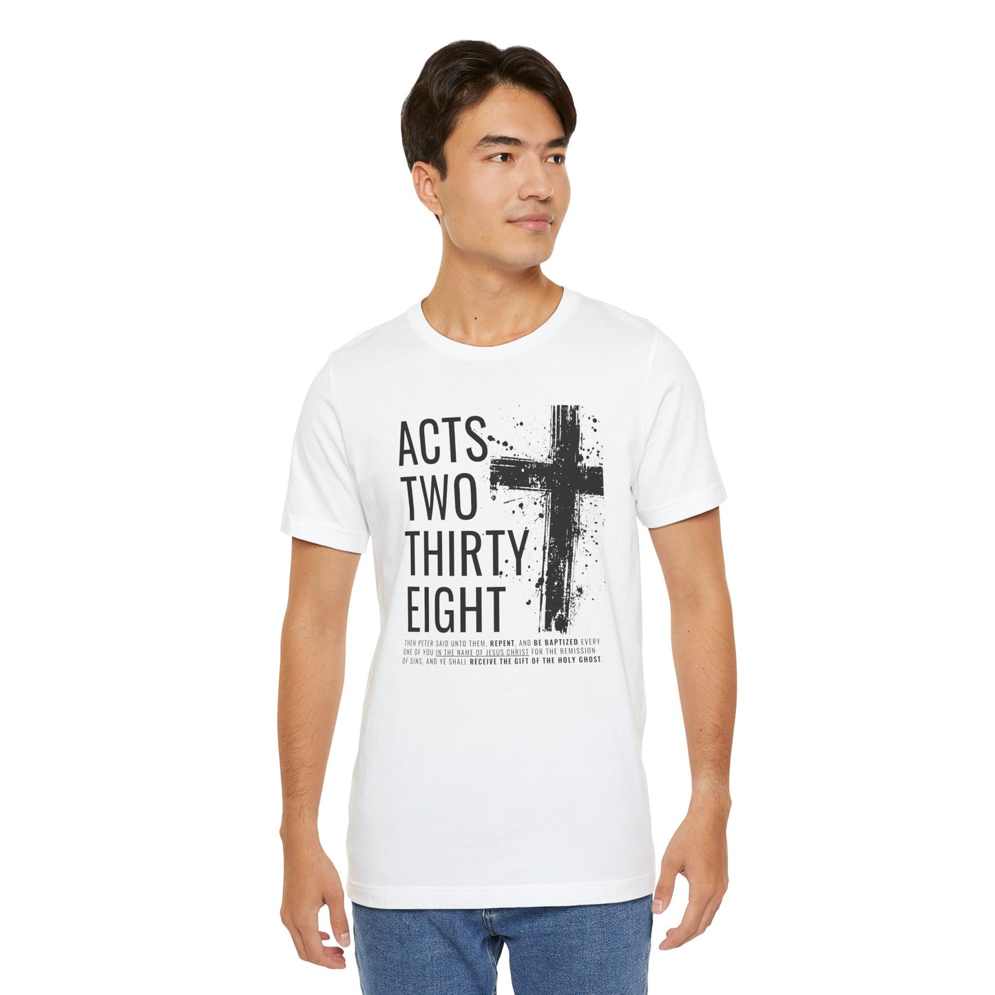 Acts 2:38 Christian Cross T-Shirt — Bible Verse Faith Tee