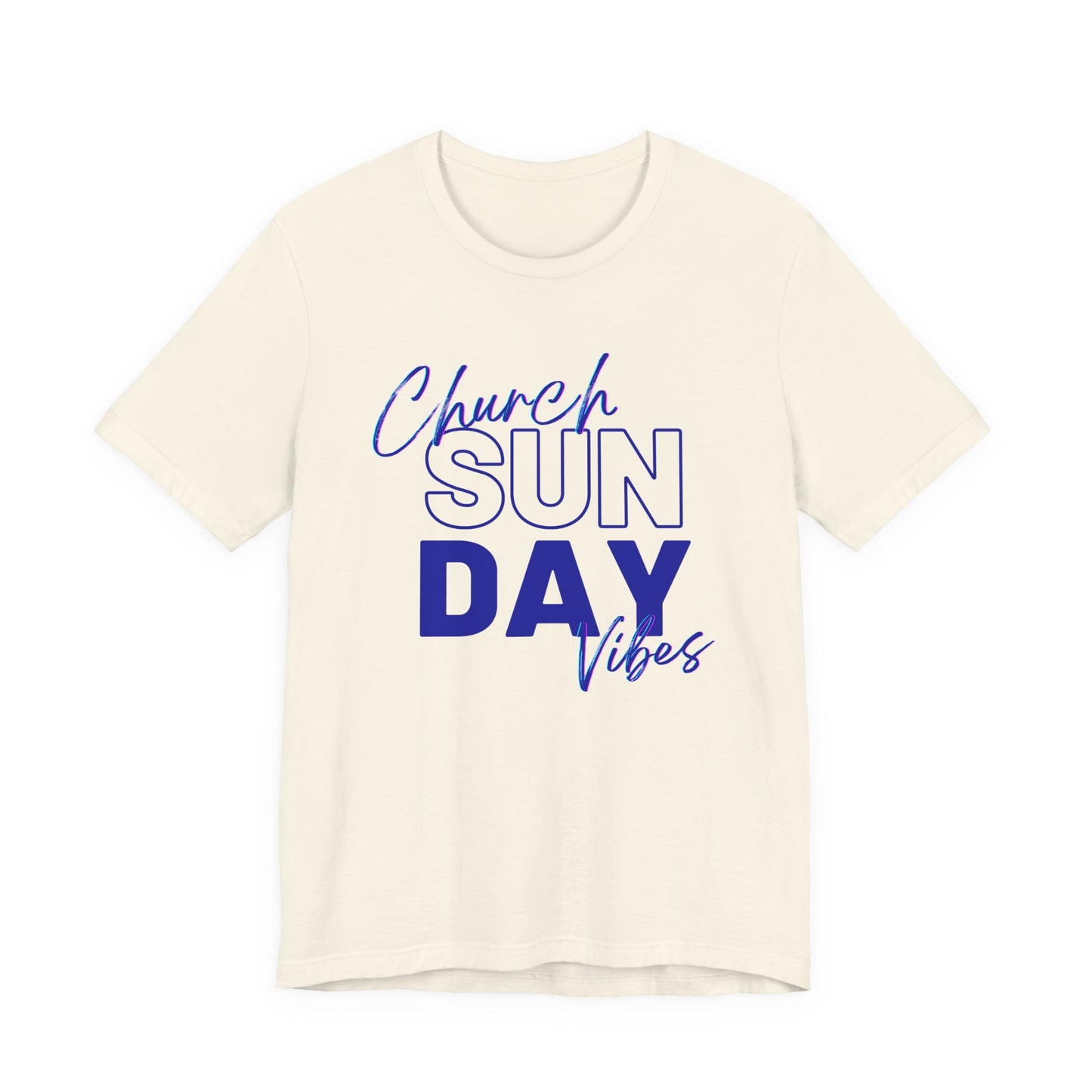Sunday Church Vibes Tee — "Church SUN DAY Vibes" Graphic T-Shirt